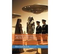 Mussolini, Hitler und „die Archen der Allianz“