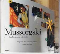 MUSSORGSKI - CUADROS DE UNA EXPOSICIÓN - CD-LIBRO - MUSSORGSKI - CUADROS DE UNA EXPOSICIÓN - CD-LIBRO