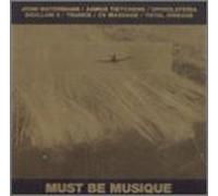Must Be Musique, Vol. 1