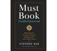 Must Book Guided Journal: Daily Prompts for Personal Development, Self-Improvement, and Growth for Success (Must Book Personal Development Series)