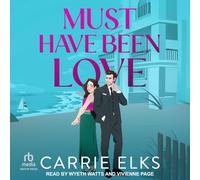 Must Have Been Love: 1 (Fitzgeralds)