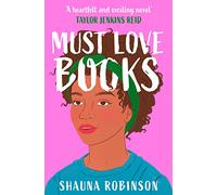 Must Love Books: The perfect bookish read for book lovers