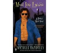 Must Love Lycans (ebook)