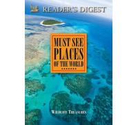 Must See Places: Wildlife Treasures