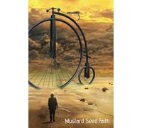 Mustard Seed Faith: Dream Big, Believe & Execute Daily Affirmations, Devotional, Diary, Notebook
