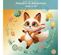 Musubi's AI Adventure: What is AI?