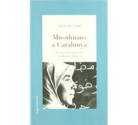 Musulmans a Catalunya: El repte de la integració i la llibertat religiosa (El fil d'Ariadna)