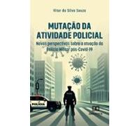 Mutação Da Atividade Policial (ebook)