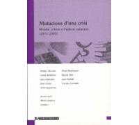 Mutacions Duna Crisi: Mirada Critica A Ledicio Catalana (1975-2 005)