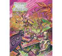Mutant Crawl Classics Core Rulebook, Softcover Edition: Role Playing Game