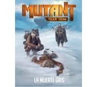 Mutant Year Zero: La Muerte Gris