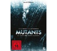 Mutants - Du wirst sie töten müssen! [Alemania] [DVD]