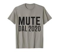 Mute dal 2020 Ironica Divertente Ufficio Smart Working Call Camiseta