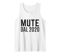 Mute dal 2020 Ironica Divertente Ufficio Smart Working Call Camiseta sin Mangas
