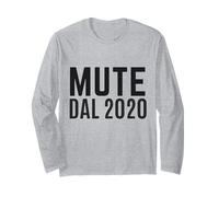 Mute dal 2020 Ironica Divertente Ufficio Smart Working Call Manga Larga