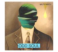 Mutemath - Odd Soul