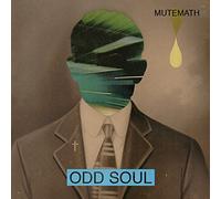 MUTEMATH - Odd Soul