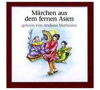 Muthesius, Andreas - Mrchen Aus Dem Fernen Asien