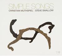 Muthspiel,Christian & Swallow,Steve - Simple Songs