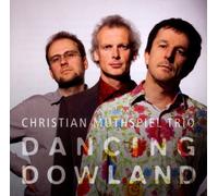 Muthspiel Trio, Christian - Dancing Dowland