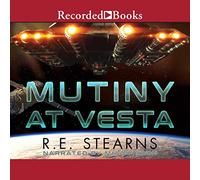 Mutiny at Vesta (The Shieldrunner Pirates Series)