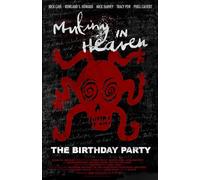 Mutiny in Heaven: The Birthday Party DVD