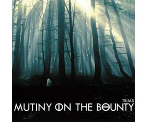 Mutiny on the Bounty - Trials Lp (+CD) [Vinilo]