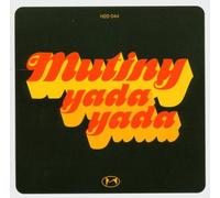 Mutiny - Yada Yada