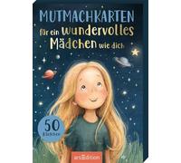 Mutmachkarten für ein wundervolles Mädchen wie dich