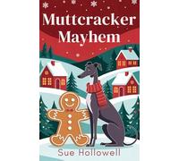 Muttcracker Mayhem (North Star Paws Mysteries)