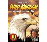 Mutual of Omahas: Wild Kingdom Hunters of the Sky [USA] [DVD]