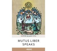 Mutus Liber Speaks (AGEAC): Black and White Edition