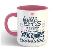 MUY CHULO - Taza de Cerámica Ideal para Regalo Original | FUISTE, ERES Y SERÁS | Mensajes Amables, Graciosos y Demostración de Afecto | 330 Ml