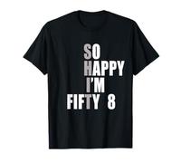 Muy Feliz Tengo 58 años, Divertido 58 cumpleaños Camiseta