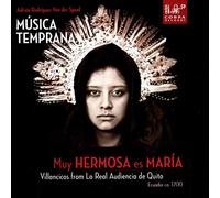 Música Temprana - Muy hermosa es María