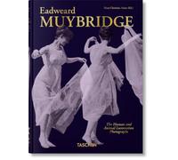 Muybridge, Eadweard - Muybridge: The Human and Animal Locomotion Photographs. 45th Ed. (45th Edition)
