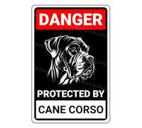 MUYIASER Cartel de aluminio con texto en inglés "Danger Protected By Cane Corso Beware Of Dog", letrero de metal de aluminio, letrero de advertencia para puerta, patio, decoración de pared del hogar
