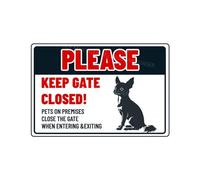 MUYIASER Letrero de metal de aluminio con texto en inglés "Please Keep Gate Closed", con texto en inglés "Please Keep Gate Closed Chihuahua" Dog Pets On Premises, letrero de advertencia para puerta