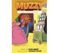 Muzzy and the King's Birthday: American English (Muzzy Readers American English)