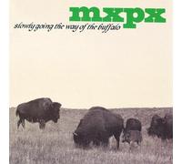 MxPx - Slowly Going the Way of Buffalo by MxPx (1998) Audio CD