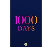 My 1000 Day Journal - 5 Days Per Page Minimalist Daily Journal: A Daily Notebook for Gratitude, Happiness, Reflection and Self-Love - Become the Best Version of Yourself