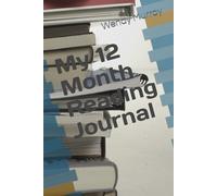 My 12 Month Reading Journal: Rest your life after trauma