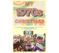 My 1970s Christmas