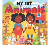 My 1st Animals: A Fun First Animal Book for Toddlers