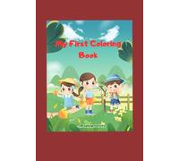 My 1st Coloring Book: Age Group (1-3)