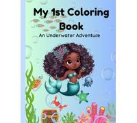 My 1st Coloring Book: An Underwater Adventure