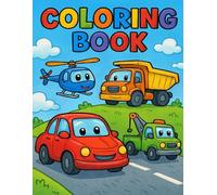 My 1st Coloring Book - Cars and Other Vehicles