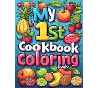 My 1st Cookbook Coloring Book