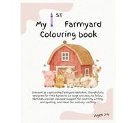 My 1st Farmyard Colouring Book (My 1st Colouring Books)