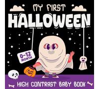 My 1st Halloween Baby Gift : A Spooky & Fun Picture Book for Newborns and Little Ones - With Simple Words & Pumpkins, Ghosts, & More (halloween gift for baby boy 0-12 months)
